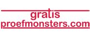 Gratis proefmonsters aan huis .